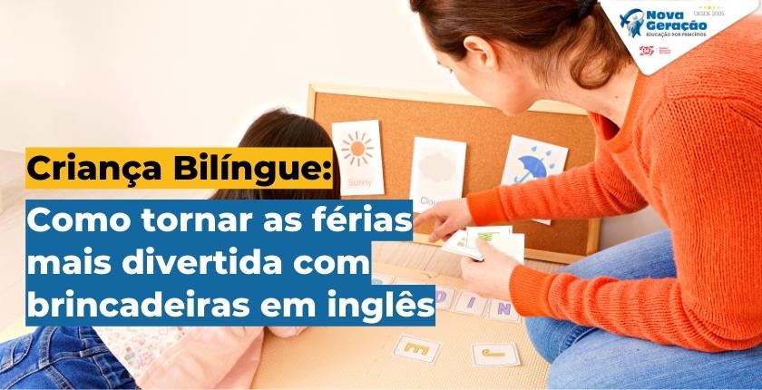5 Brincadeiras divertidas em Inglês para Educação Infantil