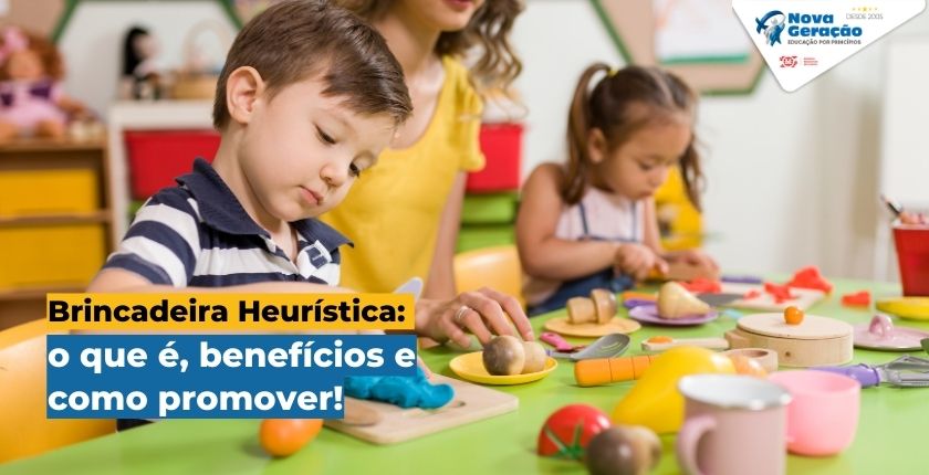 Brincadeira Heurística_ o que é, benefícios e como promover