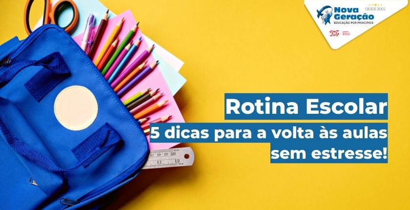 Rotina Escolar 5 dicas para a volta às aulas sem estresse